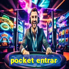 pocket entrar